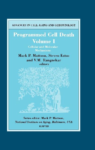 Programmed Cell Death, Volume I