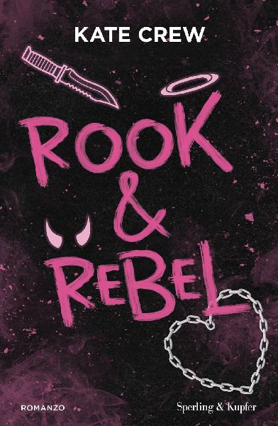 Rook & rebel. Ediz. italiana