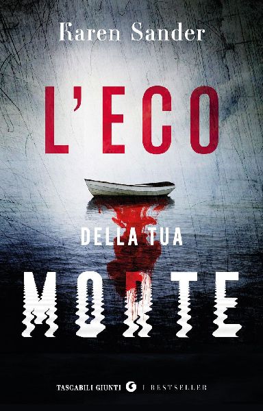 L' eco della tua morte