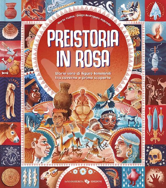 Preistoria in rosa. Storie vere di figure femminili tra cavern...