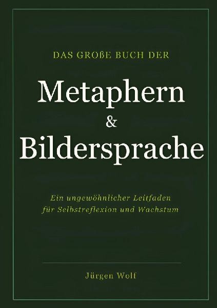 Das große Buch der Metaphern und Bildersprache