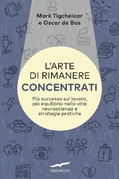 L' arte di rimanere concentrati
