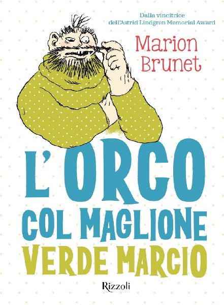 L' orco col maglione verde marcio