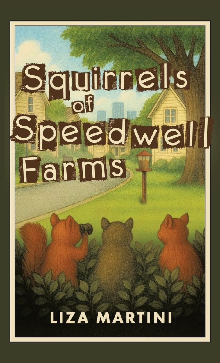 Squirrels of Speedwell Farms