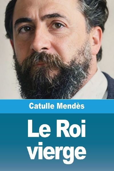 Le Roi vierge