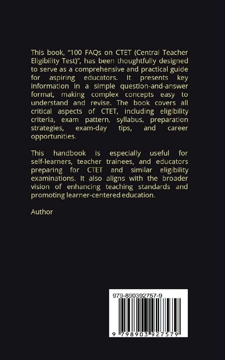 100 FAQs on CTET (Central Teacher Eligibility Test)