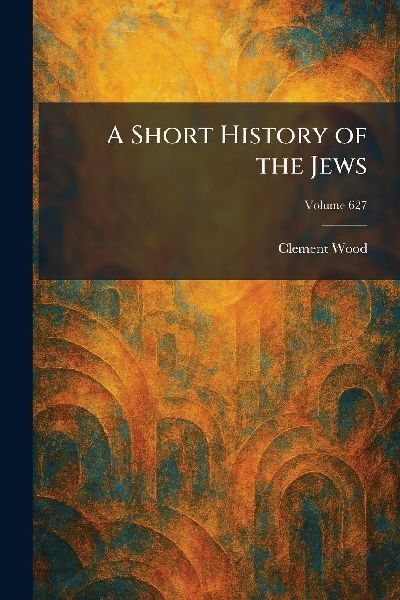 A Short History of the Jews