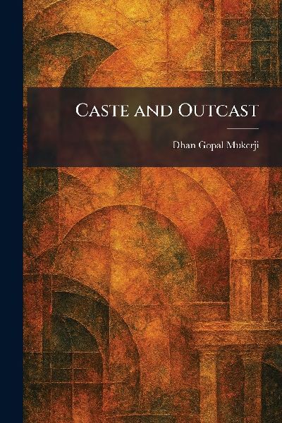 Caste and Outcast
