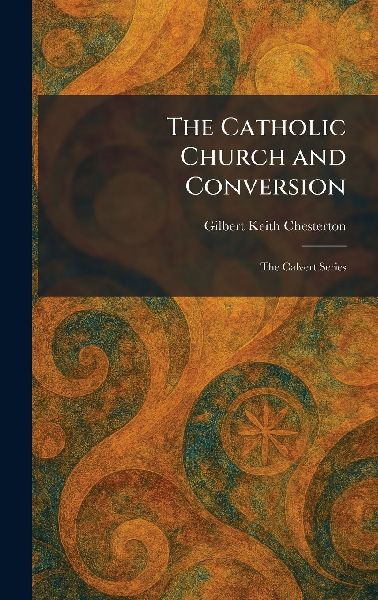 The Catholic Church and Conversion