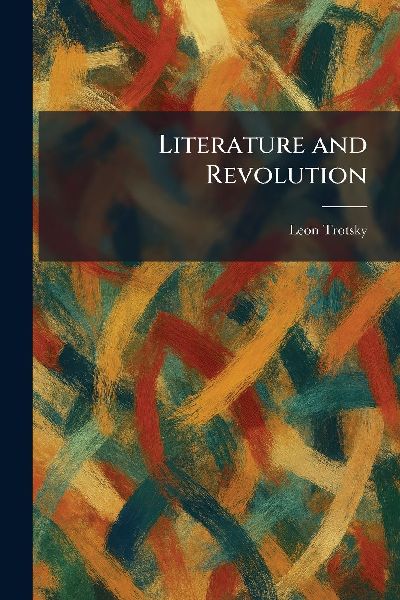 Literature and Revolution