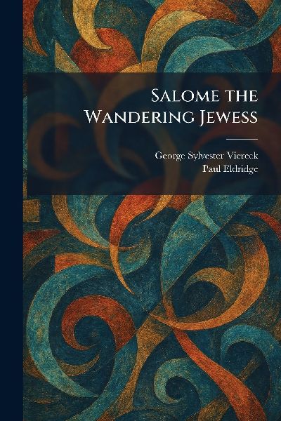 Salome the Wandering Jewess