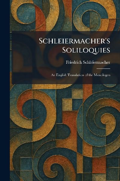 Schleiermacher's Soliloquies