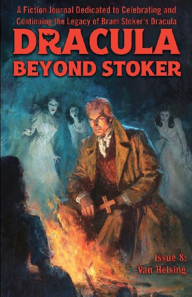 Dracula Beyond Stoker Issue 8