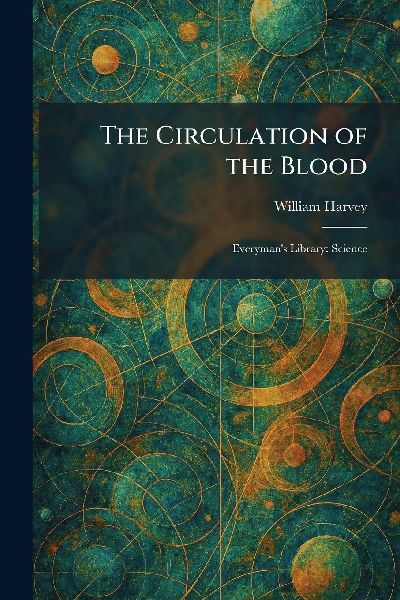 The Circulation of the Blood