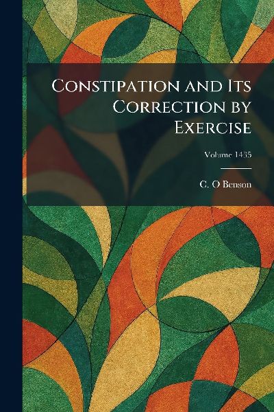 Constipation and Its Correction by Exercise