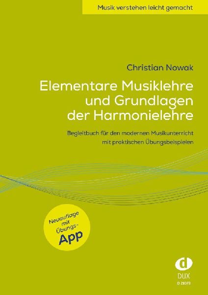 Elementare Musiklehre und Grundlagen der Harmonielehre