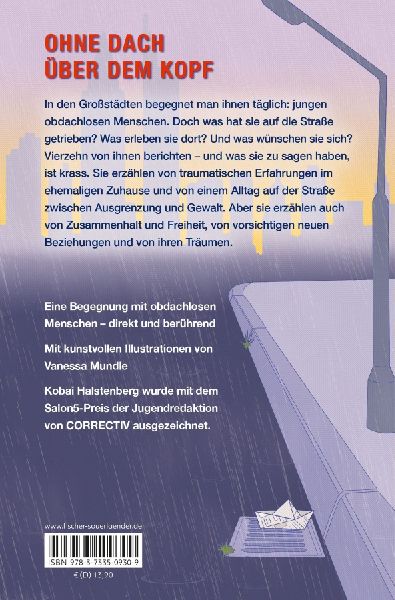 Wie Treibholz auf Asphalt - Junge Menschen erzählen von ihrem Leben auf der Straße