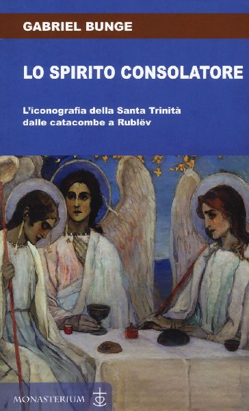 Lo spirito consolatore. L'iconografia della Santa Trinit�...