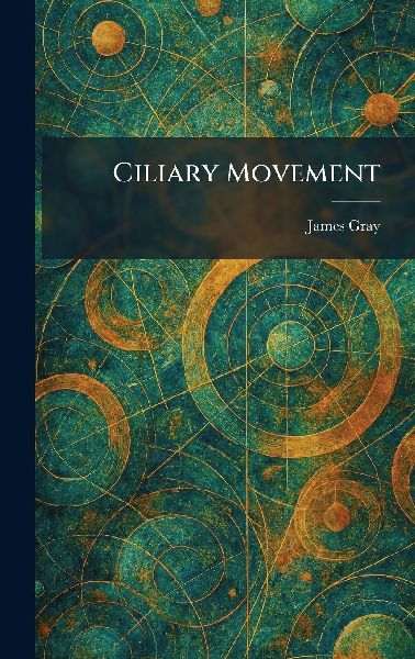 Ciliary Movement
