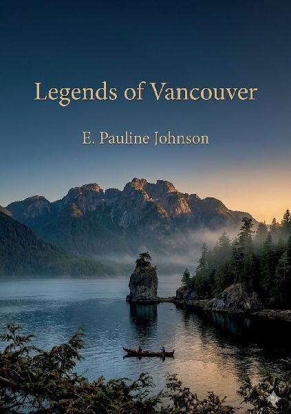 Legends of Vancouver