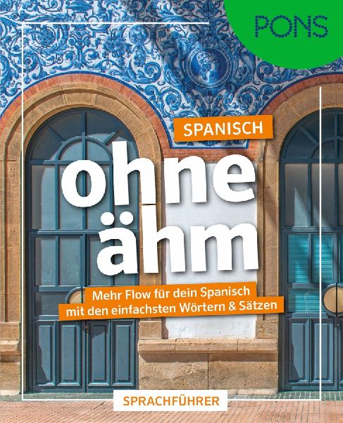 PONS Spanisch ohne ähm