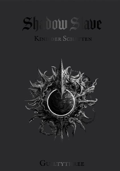 SHADOW SLAVE | Band 1 Kind der Schatten - Deutsch