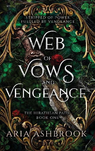 Web of Vows and Vengeance