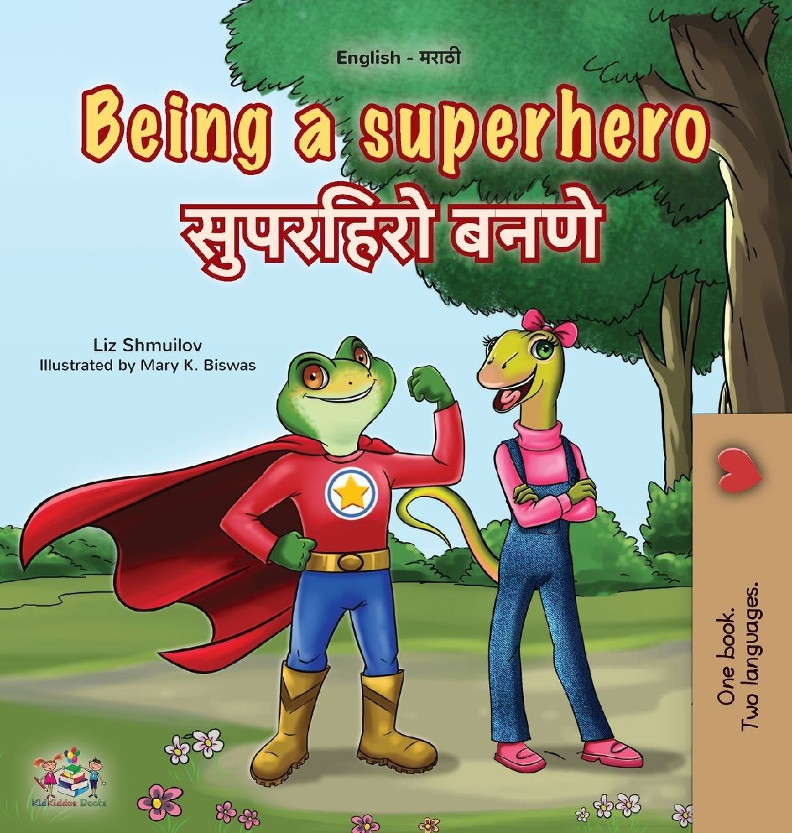 Being a Superhero (English Marathi Bilingual Children's B...