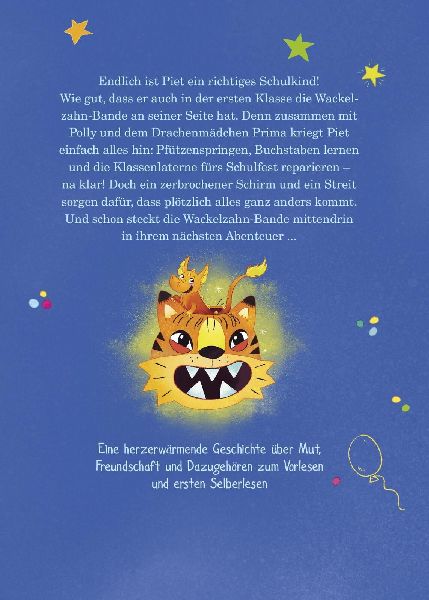 Die Wackelzahn-Bande und jede Menge Spaß in der Schule