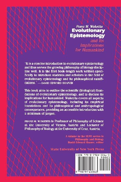 Evolutionary Epistemology and its Implications for Humankind