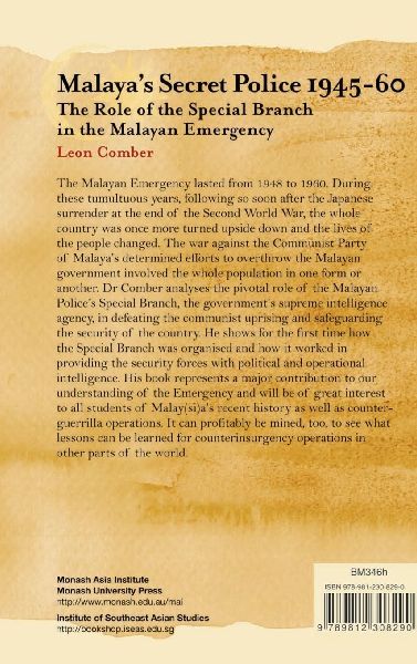 Malaya's Secret Police 1945-60