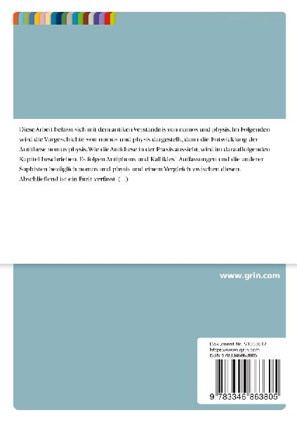Die Auffassungen antiker Philosophen von nomos und physis am Beispiel der Sophisten