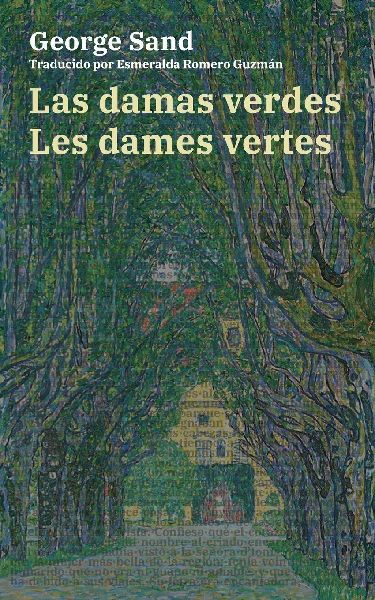 Las damas verdes - Les dames vertes