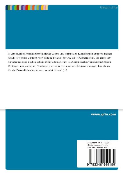 Die Ansiedlung der Visigoten in Griechenland unter Theodosius dem Großen im Vergleich zu früheren Ansiedlungen von Barbaren