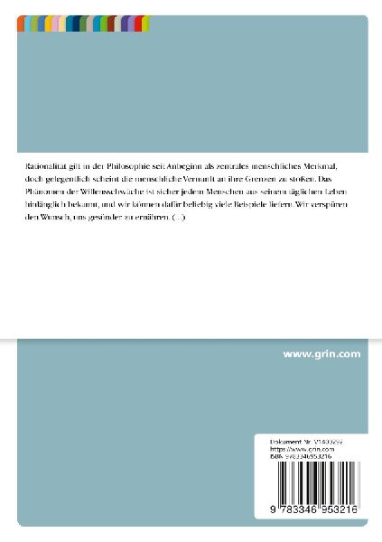 Donald Davidsons Text "Wie ist Willensschwäche möglich?". Eine kritische Betrachtung der Kritik an dieser Theorie durch C.C.W. Taylor