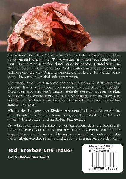 Tod, Sterben und Trauer. Geschlechtsspezifische Unterschiede und kindliches Erleben