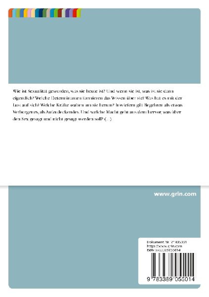 Das Sexualitätsdispositiv. Foucaults Machtbegriff zwischen Lust und Wissen