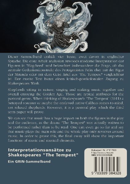Interpretationsansätze zu Shakespeares "The Tempest". Ein Vergleich mit Atwoods "Hag-Seed", die Idee des "natürlichen" Menschen, pastorale Einflüsse und die Rolle der Musik