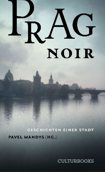 Prag Noir