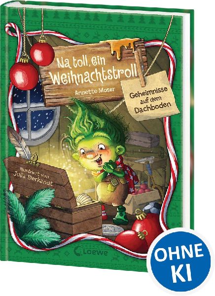 Na toll, ein Weihnachtstroll (Band 2) - Geheimnisse auf dem Dachboden
