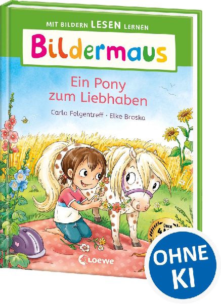 Bildermaus - Ein Pony zum Liebhaben