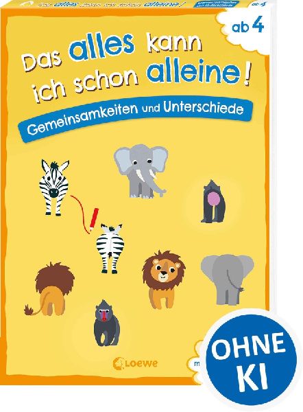 Das alles kann ich schon alleine! Gemeinsamkeiten und Untersch...