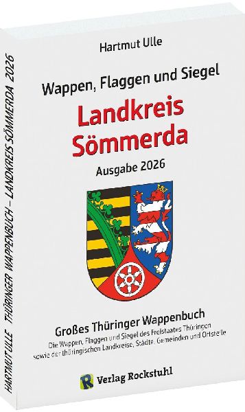 Wappen, Flaggen und Siegel LANDKREIS SÖMMERDA - Ein Lexikon -...