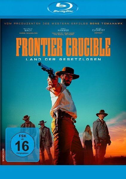 Frontier Crucible - Land der Gesetzlosen