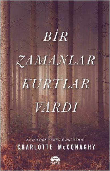 Bir Zaman Kurtlar Vardi