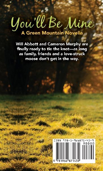 You'll Be Mine, A Green Mountain Series Novella