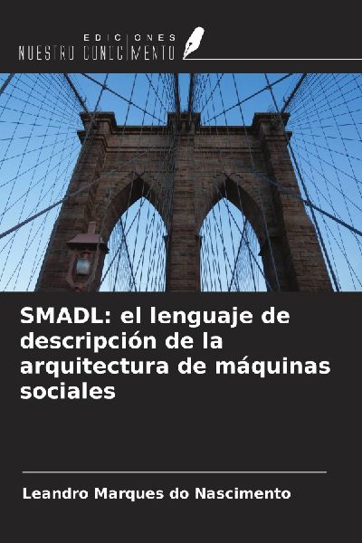 SMADL: el lenguaje de descripción de la arquitectura de máqu...