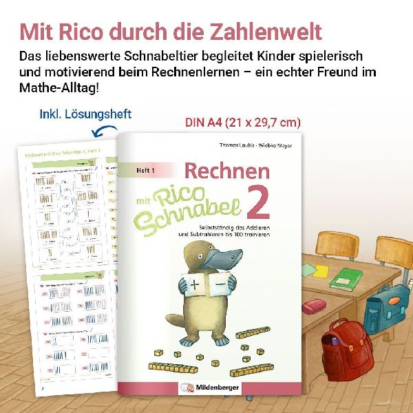 Rechnen mit Rico Schnabel 2, Heft 1 - Selbstständig das Addieren und Subtrahieren bis 100 trainieren