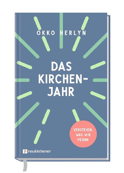 Das Kirchenjahr
