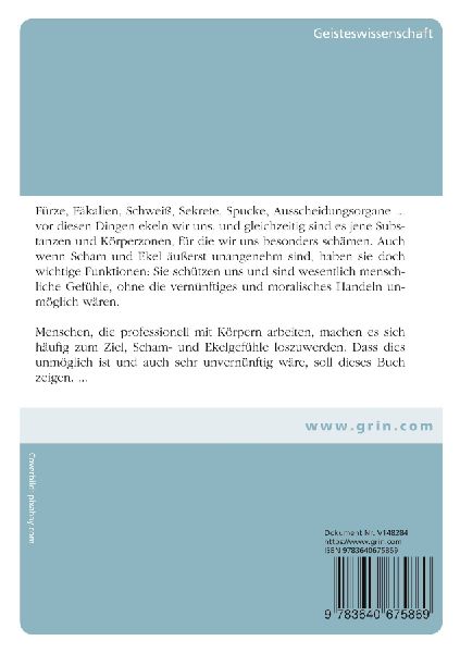 Körperscham und Ekel. Wesentlich menschliche Gefühle und ihre Schutzfunktion